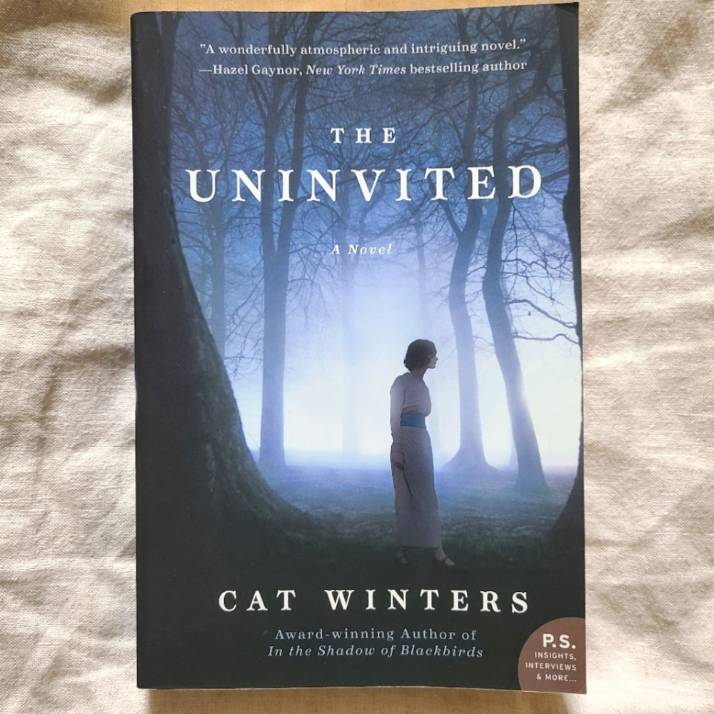 The Uninvited By Cat Winters - A Novel